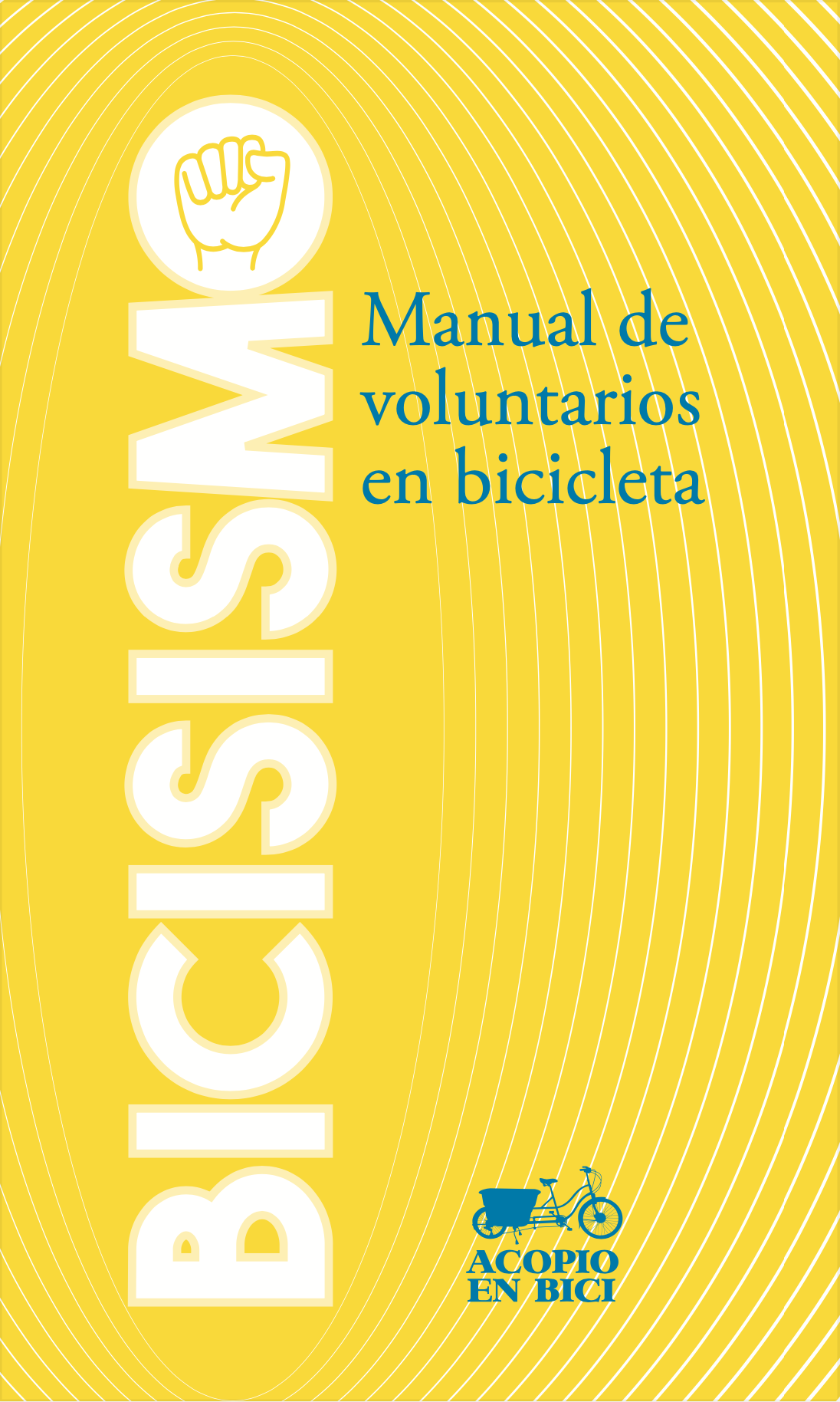 Bicisismo: manual de voluntarios en bicicleta